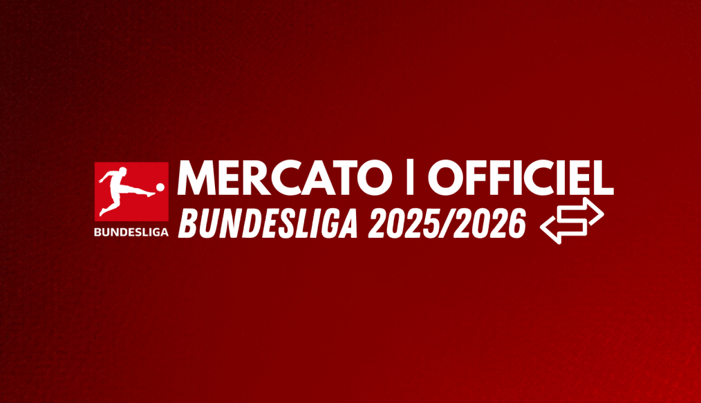 Mercato estival 2025 : tous les transferts officiels en Bundesliga !