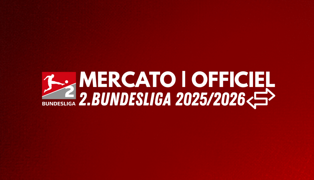 Mercato estival 2025 : tous les transferts officiels en 2.Bundesliga !