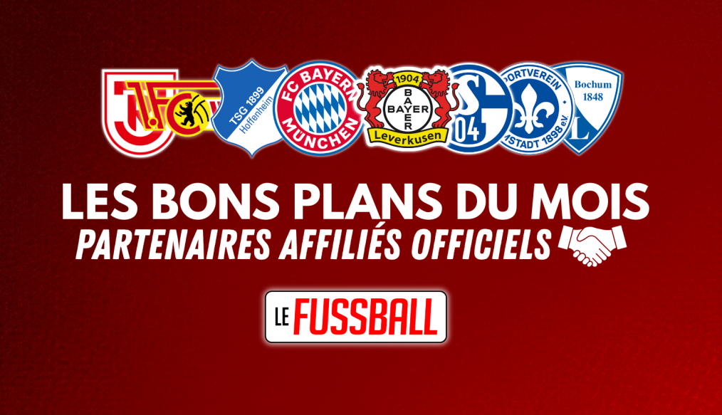 Nouveauté Le Fussball : offres exclusives sur vos clubs préférés !