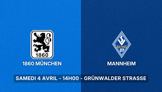 TSV 1860 München vs Waldhof Mannheim Le Fussball Media
